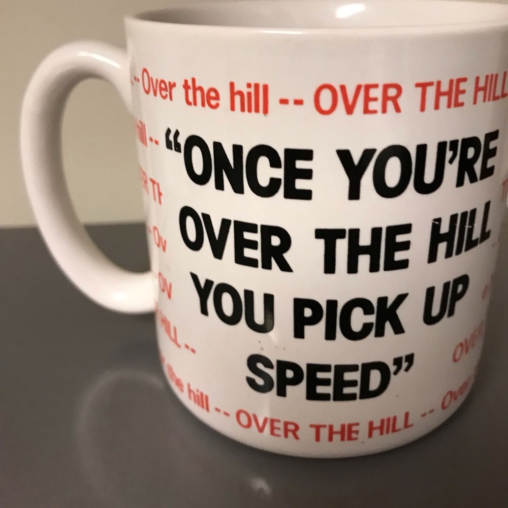 Vintage (80s) Over the Hill Mug
